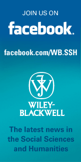 Join Wiley-Blackwell Social Sciences and Humanities on facebook now to keep up to date with the latest news, competitions, discounts and free articles in your area of study!